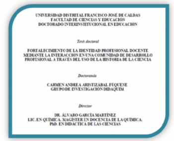 Nueva  Tesis : Fortalecimiento de la identidad profesional docente mediante la interacción en una comunidad de desarrollo profesional a través del uso de la historia de la ciencia