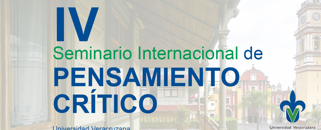 Pensamiento  Critico. 21 al 25 de octubre  de 2019,Universidad Veracruzana.